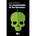 La conspiraci�n de los farsantes