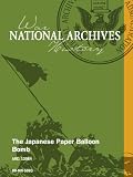 The Japanese Paper Balloon Bomb