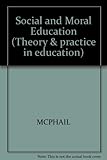 Social and moral education