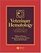 Books : Veterinary Hematology: Atlas of Common Domestic Species