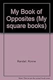 My book of opposites
