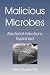 Search : Malicious Microbes