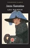 Anna Karenina (Wordsworth Classics)