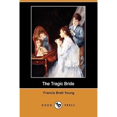 The Tragic Bride (Dodo Press)