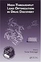 High-Throughput Lead Optimization in Drug Discovery (Critical Reviews in Combinatorial Chemistry)