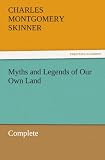 Myths and Legends of Our Own Land - Complete