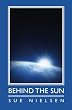 Behind the Sun