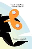 Thief of the Wind and Other Stories