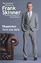 Dispatches From the Sofa: The Collected Wisdom of Frank Skinner