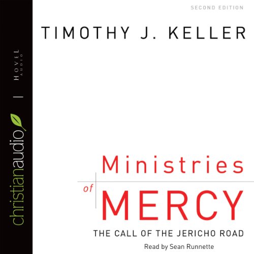 Ministries of Mercy: The Call of Jericho Road
