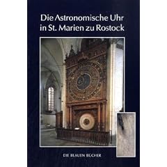 Die astronomische Uhr in St. Marien zu Rostock