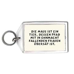 Die Maus ist ein Tier, dessen Pfad mit in Ohnmacht fallenden Frauen �bers�t ist. Schl�sselhalter
