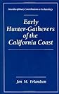 Early Hunter-Gatherers of the California Coast (Interdisciplinary Contributions to Archaeology)