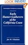 Early Hunter-Gatherers of the California Coast (Interdisciplinary Contributions to Archaeology)