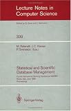 Review Springer  / Statistical and Scientific Database Management: Fourth International Working Conference SSDBM, Rome, Italy, June 21-23, 1988. Proceedings (Lecture Notes in Computer Science)
