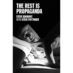 The Rest is Propaganda