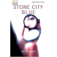 Stone City Blue (Modern Plays)