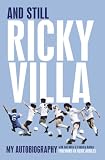 And Still Ricky Villa