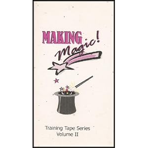 Making Magic: Training Tape Series for Mary Kay Cosmetics - Vol. II (Booking/Coaching/Closing/Team Building/Recruiting/Money Management) [4 Audio Cassettes] (Audio Cassette)