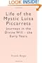 Life of the Mystic Luisa Piccarreta: Journeys in the Divine Will- the Early Years