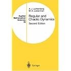 Regular and Chaotic Dynamics (Applied Mathematical Sciences) by  A.J. Lichtenberg and M.A. Lieberman