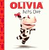 OLIVIA Acts Out