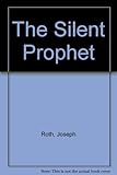 The silent prophet