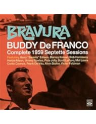 Complete 1959 Septette Sessions. Bravura (+Generalissimo & Live Date!)