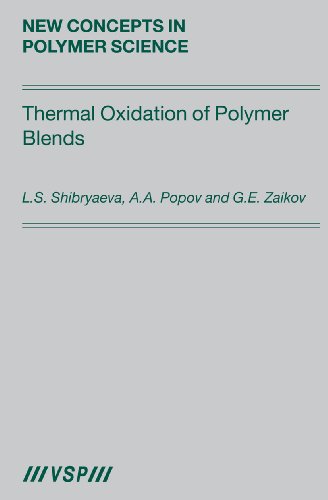Thermal Oxidation of Polymer Blends: The Role of Structure (New Concepts in Polymer Science)