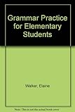 Grammar practice for elementary students