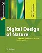 Digital Design of Nature: Computer Generated Plants and Organics (X.media.publishing)