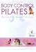 DVD : Body Control Pilates: the back to basics workout [2007]