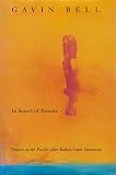 In search of Tusitala : travels in the Pacific after Robert Louis Stevenson