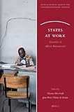 States at work : dynamics of African bureaucracies