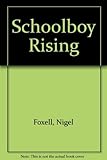 Schoolboy rising