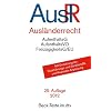 Ausl�nderrecht: AufenthaltsG - AufentshaltsVO - Freiz�gigkeitsG/EU - Besch�ftigungsVO