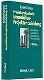 Praxishandbuch der Immobilien-Projektentwicklung