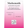 Mathematik - anschaulich dargestellt - f�r Studierende der Wirtschaftswissenschaften