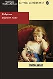 Pollyanna: Easyread Comfort Edition