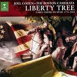 Liberty Tree - Early American Music 1776-1861
