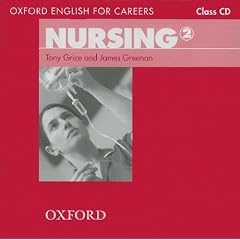 Oxford English for Careers: Nursing 2: Class Audio CD