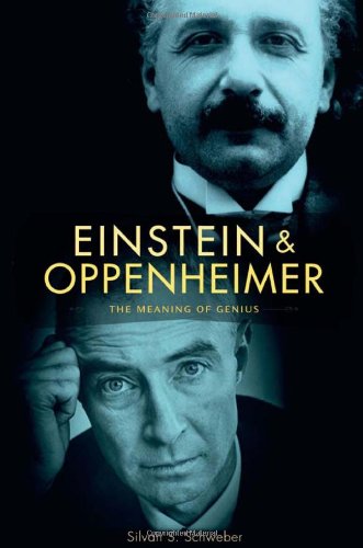 einstein and oppenheimer the meaning of genius