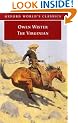 The Virginian: A Horseman of the Plains (Oxford World's Classics)