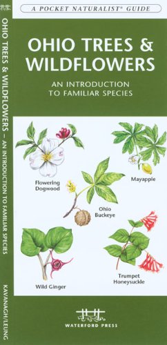 Ohio Trees & Wildflowers: An Introduction to Familiar Species (State Nature Guides)