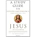 A Study Guide for Joseph Ratzinger's Jesus of Nazareth: From the Baptism in the Jordan to the Transfiguration