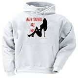 MATH TEACHERS Are Hot Adult Hooded Sweatshirt (Hoodie / Hoody) Various Colors