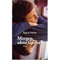 Morgen ohne Gestern