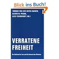 Verratene Freiheit: Der Aufstand im Iran und die Antwort des Westens