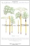 The Forest for the Trees: An Editor's Advice to Writers