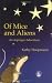 Of Mice and Aliens: An Asperger Adventure (Asperger Adventures)